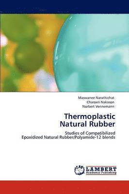 Thermoplastic Natural Rubber 1