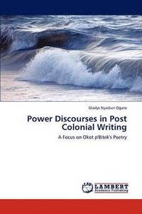 bokomslag Power Discourses in Post Colonial Writing