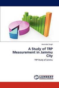 bokomslag A Study of Trp Measurement in Jammu City