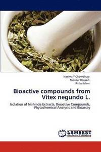 bokomslag Bioactive Compounds from Vitex Negundo L.