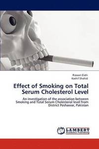 bokomslag Effect of Smoking on Total Serum Cholesterol Level