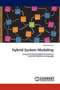 bokomslag Hybrid System Modeling