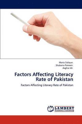 Factors Affecting Literacy Rate of Pakistan 1