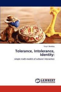 bokomslag Tolerance, Intolerance, Identity