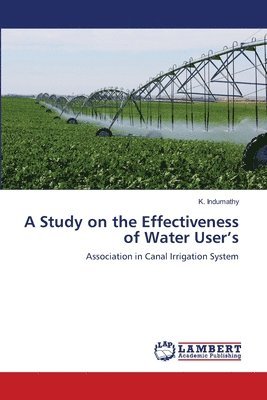 A Study on the Effectiveness of Water User's 1