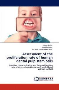 bokomslag Assessment of the Proliferation Rate of Human Dental Pulp Stem Cells