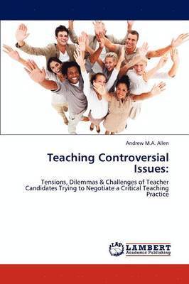 Teaching Controversial Issues 1