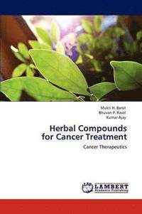 bokomslag Herbal Compounds for Cancer Treatment