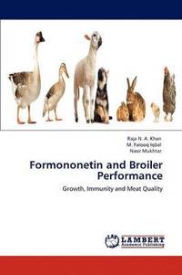 bokomslag Formononetin and Broiler Performance