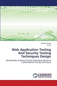 bokomslag Web Application Testing And Security Testing Techniques Design