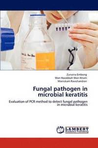 bokomslag Fungal Pathogen in Microbial Keratitis
