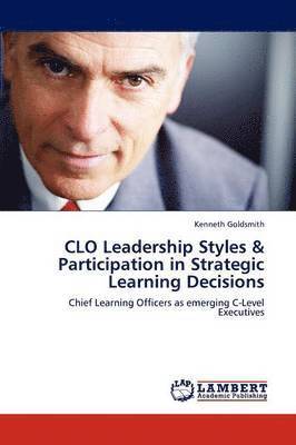 bokomslag Clo Leadership Styles & Participation in Strategic Learning Decisions