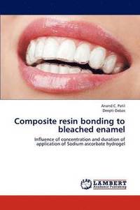 bokomslag Composite Resin Bonding to Bleached Enamel