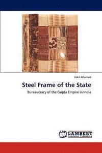 bokomslag Steel Frame of the State