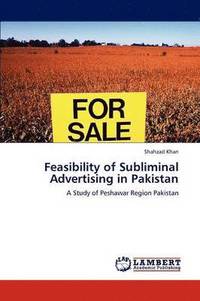 bokomslag Feasibility of Subliminal Advertising in Pakistan