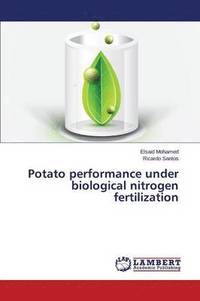 bokomslag Potato Performance Under Biological Nitrogen Fertilization