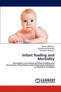 bokomslag Infant Feeding and Morbidity