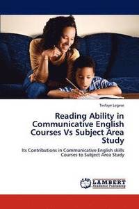 bokomslag Reading Ability in Communicative English Courses Vs Subject Area Study