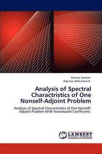 bokomslag Analysis of Spectral Charactristics of One Nonself-Adjoint Problem