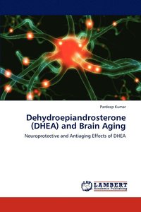 bokomslag Dehydroepiandrosterone (DHEA) and Brain Aging