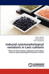 bokomslag Induced Cytomorphological Variations in Lens Culinaris