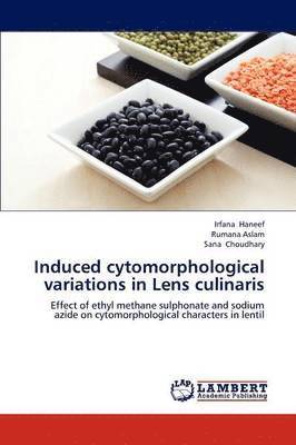 bokomslag Induced Cytomorphological Variations in Lens Culinaris