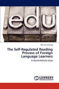 bokomslag The Self-Regulated Reading Process of Foreign Language Learners