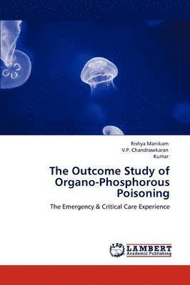 The Outcome Study of Organo-Phosphorous Poisoning 1