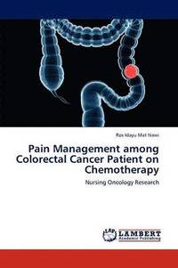 bokomslag Pain Management Among Colorectal Cancer Patient on Chemotherapy