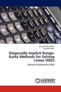bokomslag Diagonally Implicit Runge-Kutta Methods for Solving Linear Odes