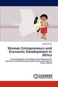 bokomslag Women Entrepreneurs and Economic Development in Africa