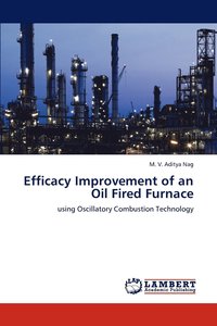 bokomslag Efficacy Improvement of an Oil Fired Furnace