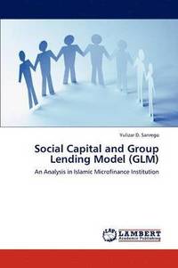 bokomslag Social Capital and Group Lending Model (Glm)