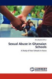 bokomslag Sexual Abuse in Ghanaian Schools