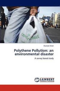 bokomslag Polythene Pollution