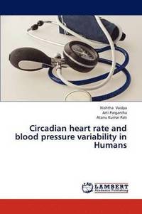 bokomslag Circadian heart rate and blood pressure variability in Humans