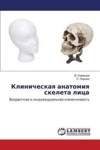 bokomslag Klinicheskaya Anatomiya Skeleta Litsa