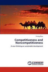 bokomslag Competitiveness and Noncompetitiveness