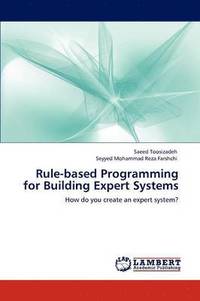 bokomslag Rule-Based Programming for Building Expert Systems