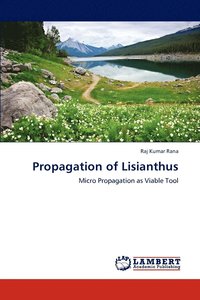 bokomslag Propagation of Lisianthus