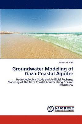 Groundwater Modeling of Gaza Coastal Aquifer 1