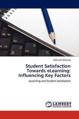 bokomslag Student Satisfaction Towards eLearning