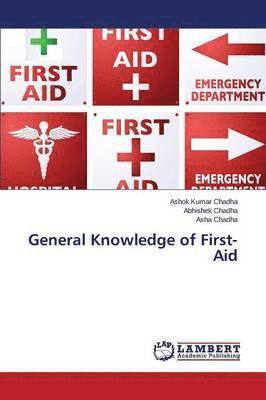 General Knowledge of First-Aid 1