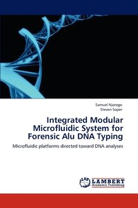 bokomslag Integrated Modular Microfluidic System for Forensic Alu DNA Typing