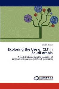 bokomslag Exploring the Use of Clt in Saudi Arabia