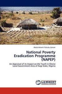 bokomslag National Poverty Eradication Programme (NAPEP)