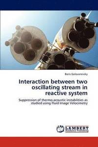 bokomslag Interaction between two oscillating stream in reactive system