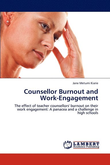 bokomslag Counsellor Burnout and Work-Engagement