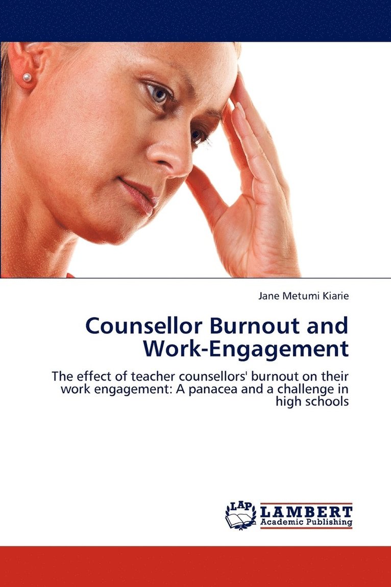 Counsellor Burnout and Work-Engagement 1