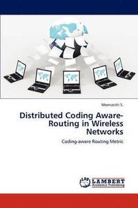bokomslag Distributed Coding Aware-Routing in Wireless Networks